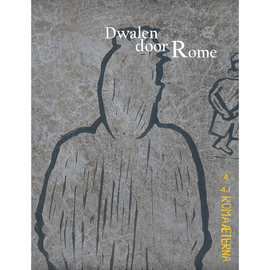 Roma Aeterna 4.I - Dwalen door Rome